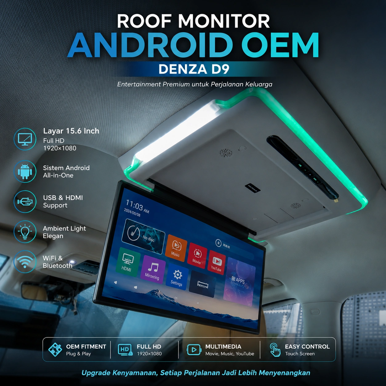 Roof Monitor Android OEM DENZA D9 15.6 Inch Full HD