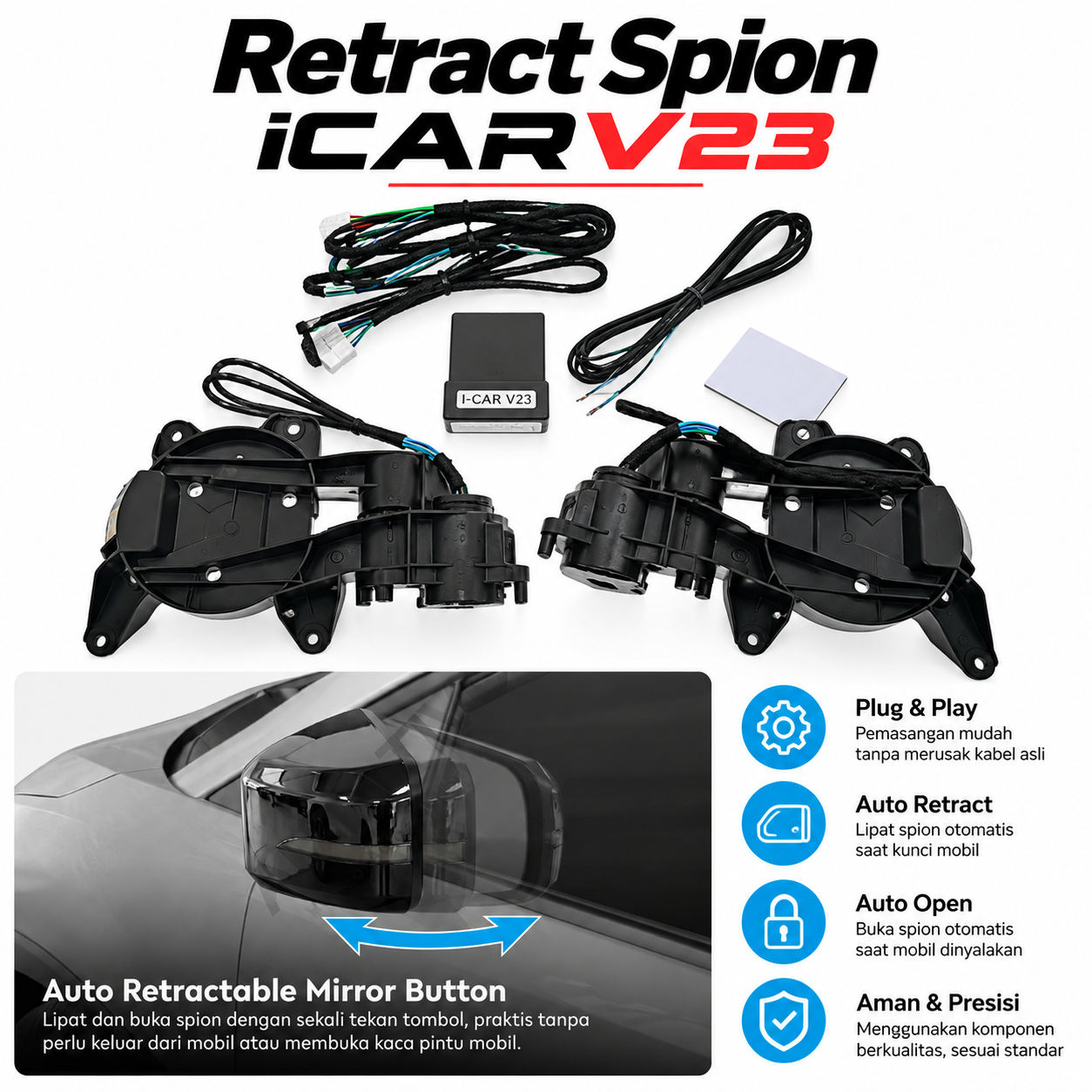 Retract Spion Otomatis iCAR V23 | Auto Folding Mirror Plug & Play